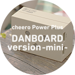 cheero Power Plus DANBOARD version mini